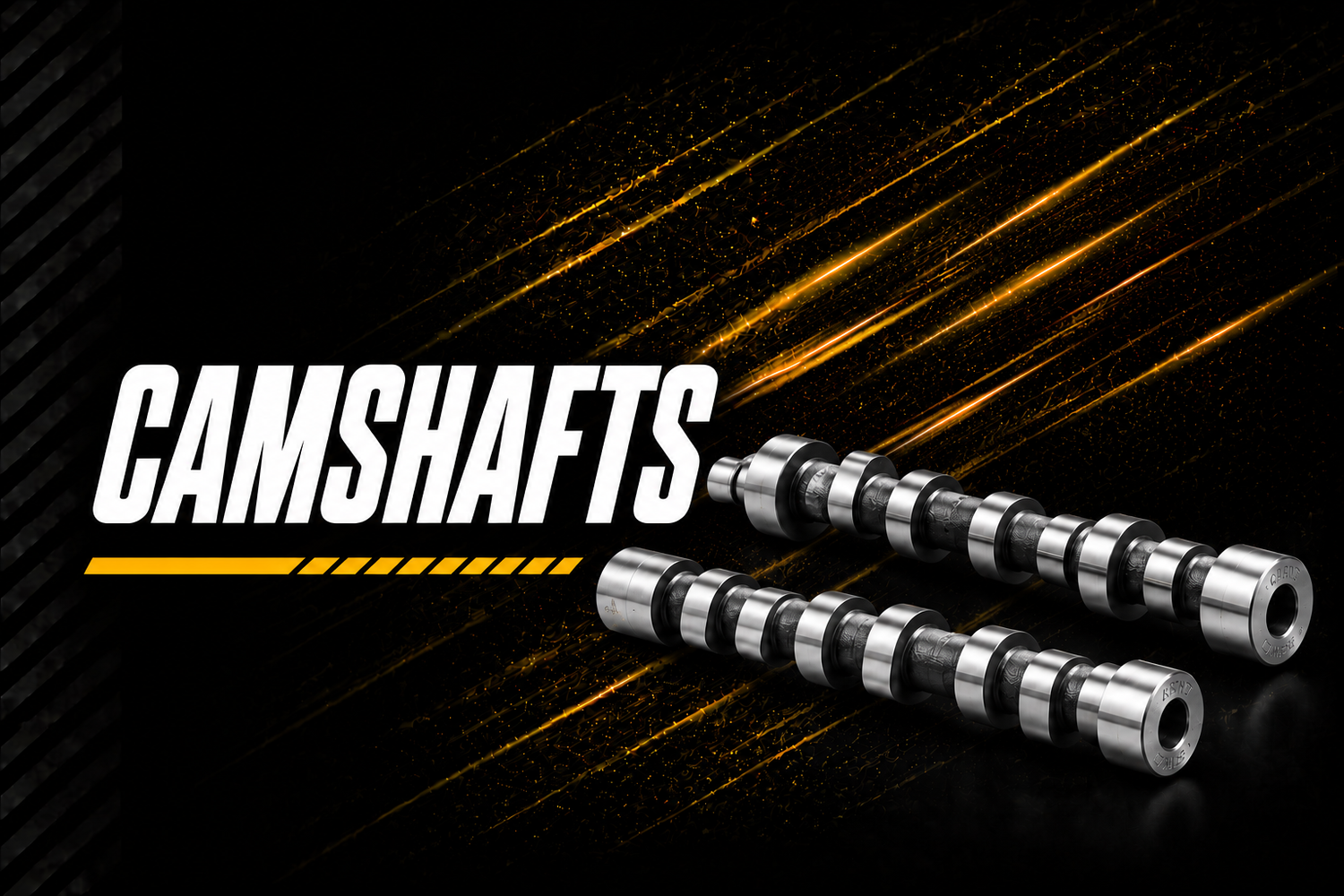 Camshafts